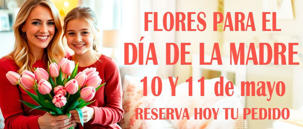 flores dia de la madre